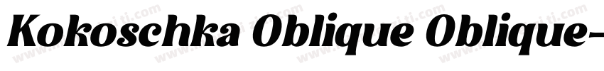 Kokoschka Oblique Oblique字体转换